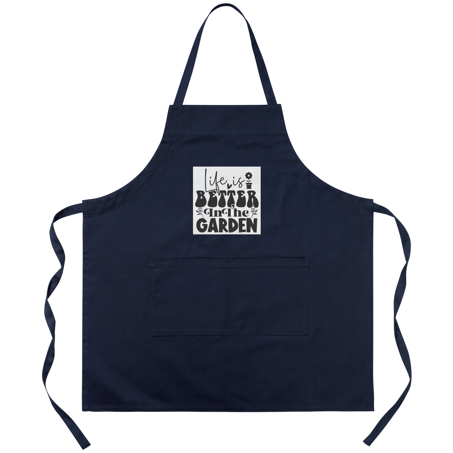 Life Is Better In The Garden Cotton Apron