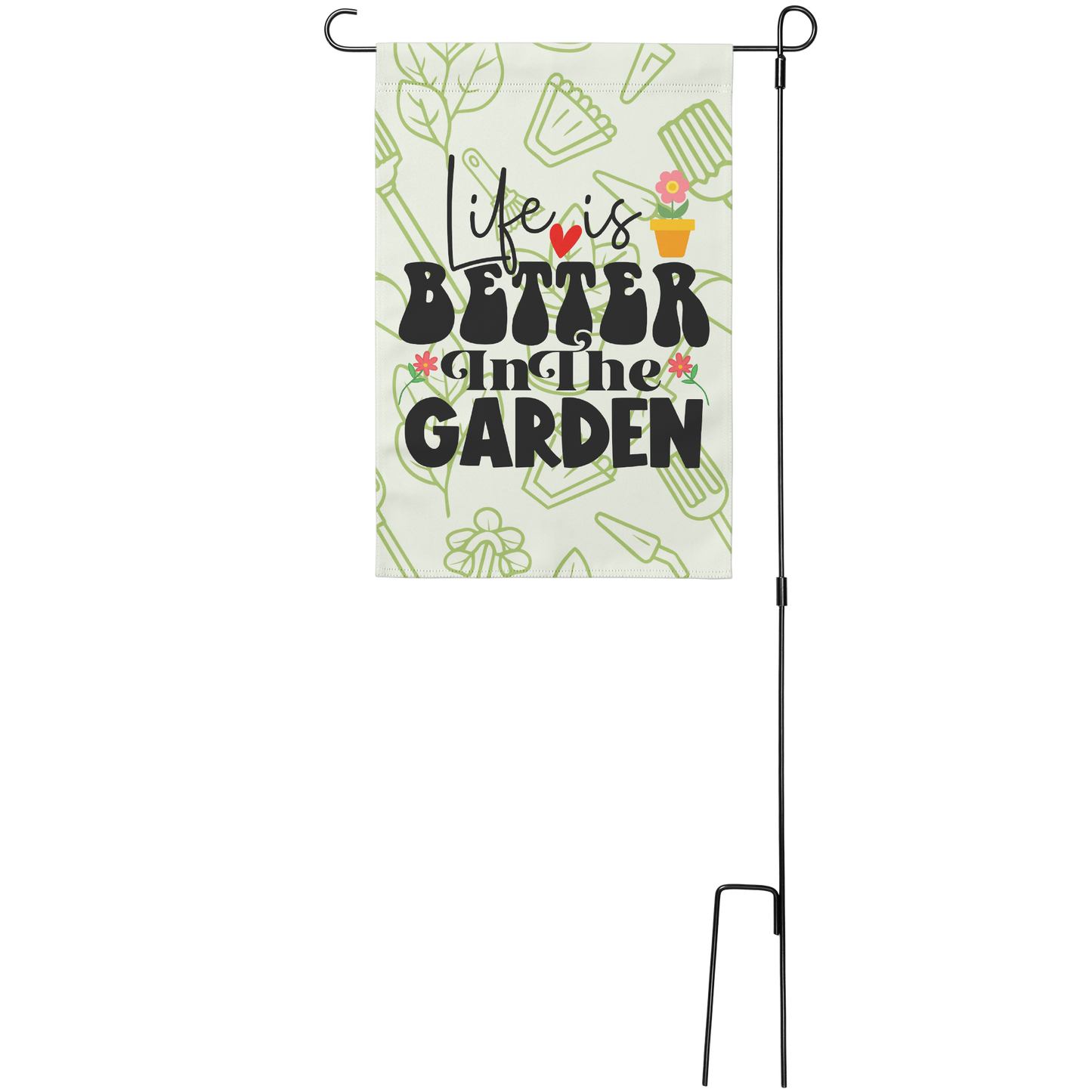 Life_Is_Better_In_The_Garden_Flag_Main_Stand_Mockup.png