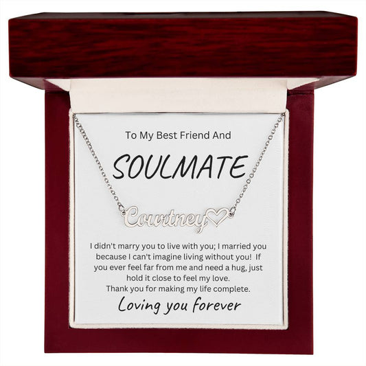 To My Soulmate Name Necklace with Heart