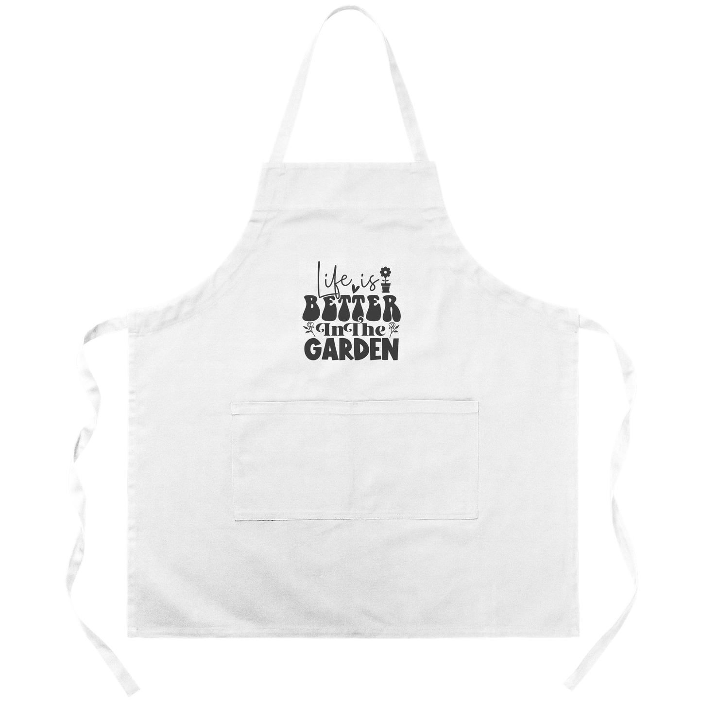 Life Is Better In The Garden Cotton Apron