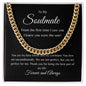 To My Soulmate | Cuban Link Chain Necklace | Soulmate | Husband | Boyfriend | Bestie