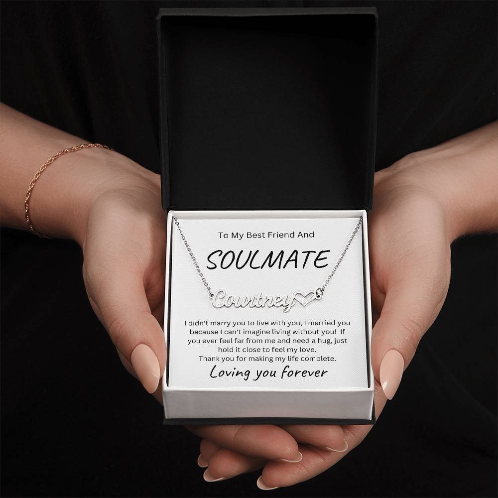 To My Soulmate Name Necklace with Heart