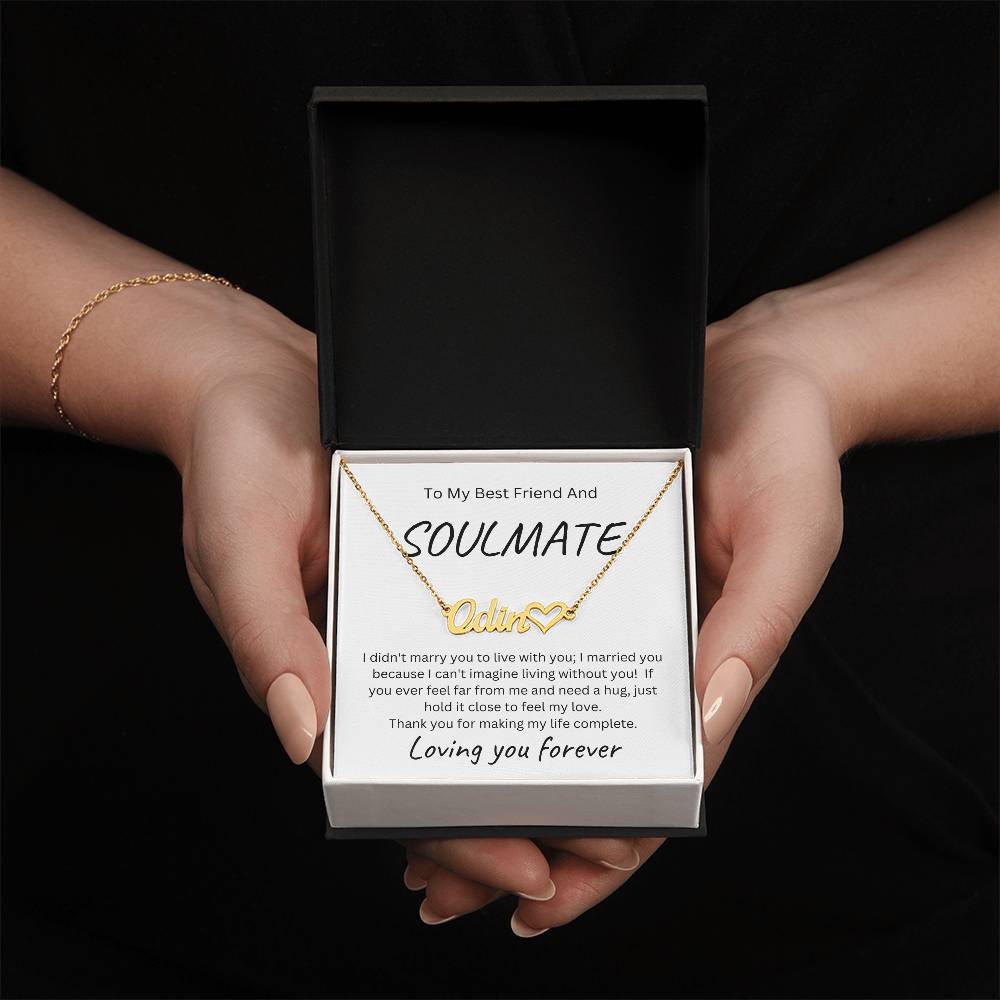 To My Soulmate Name Necklace with Heart