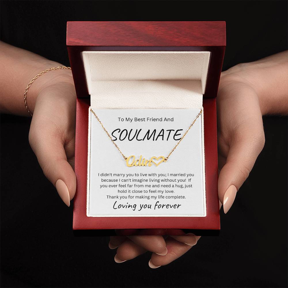 To My Soulmate Name Necklace with Heart