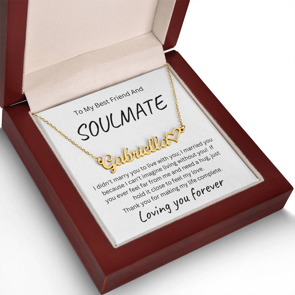 To My Soulmate Name Necklace with Heart