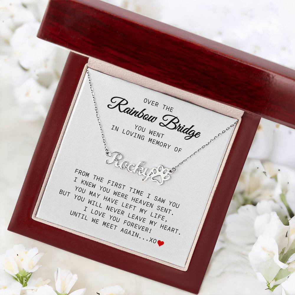 Over The Rainbow Bridge Paw Print Memorial Name Necklace