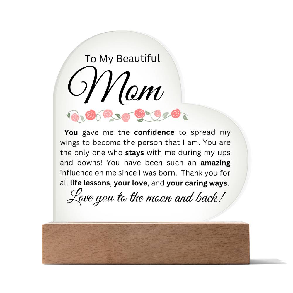 To My Beautiful Mom - Acrylic Heart Plaque w/Base