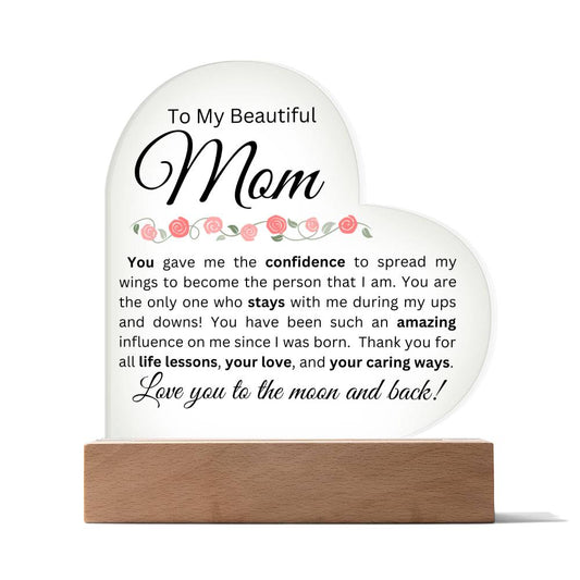 To My Beautiful Mom - Acrylic Heart Plaque w/Base