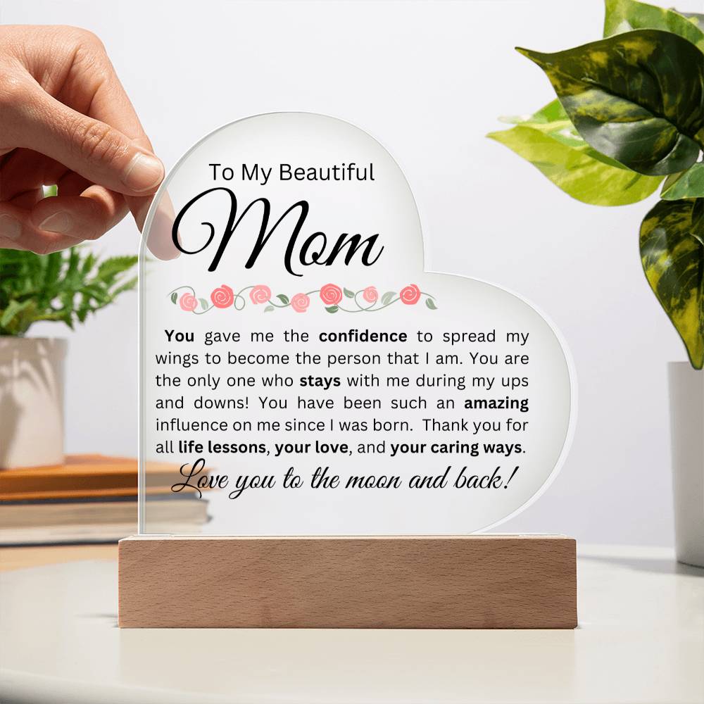 To My Beautiful Mom - Acrylic Heart Plaque w/Base