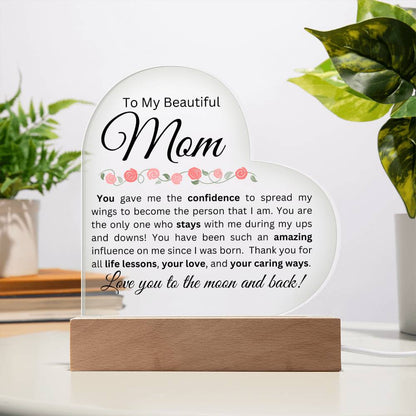 To My Beautiful Mom - Acrylic Heart Plaque w/Base