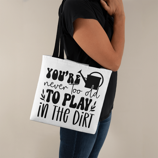 Never Too Old Classic Tote Bag
