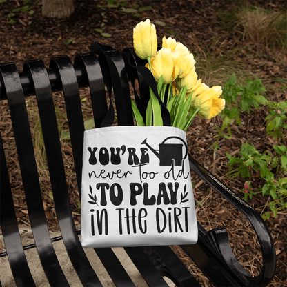 Never Too Old Classic Tote Bag