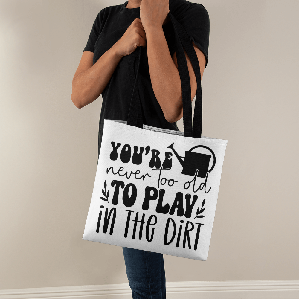 Never Too Old Classic Tote Bag