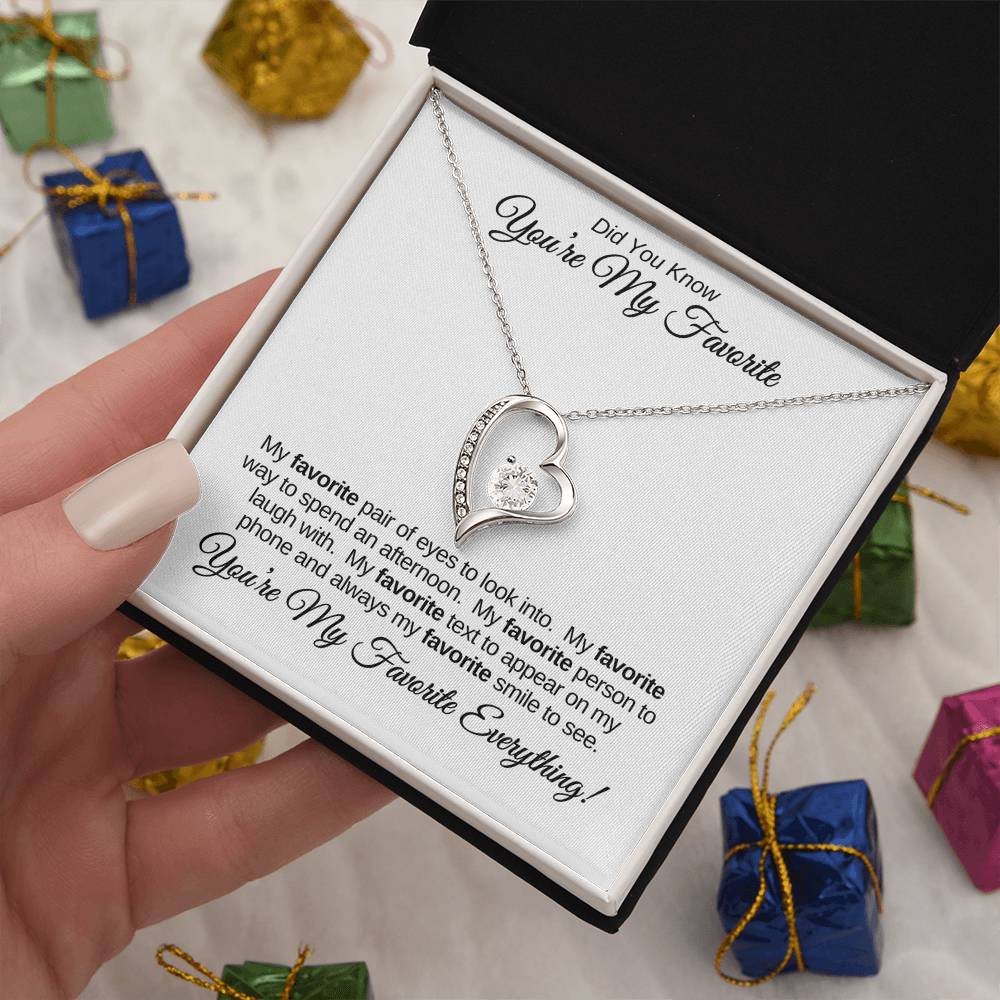 You're My Favorite Everything! | Forever Love Necklace | Wife | Daughter | Soulmate | Girlfriend | Bestie
