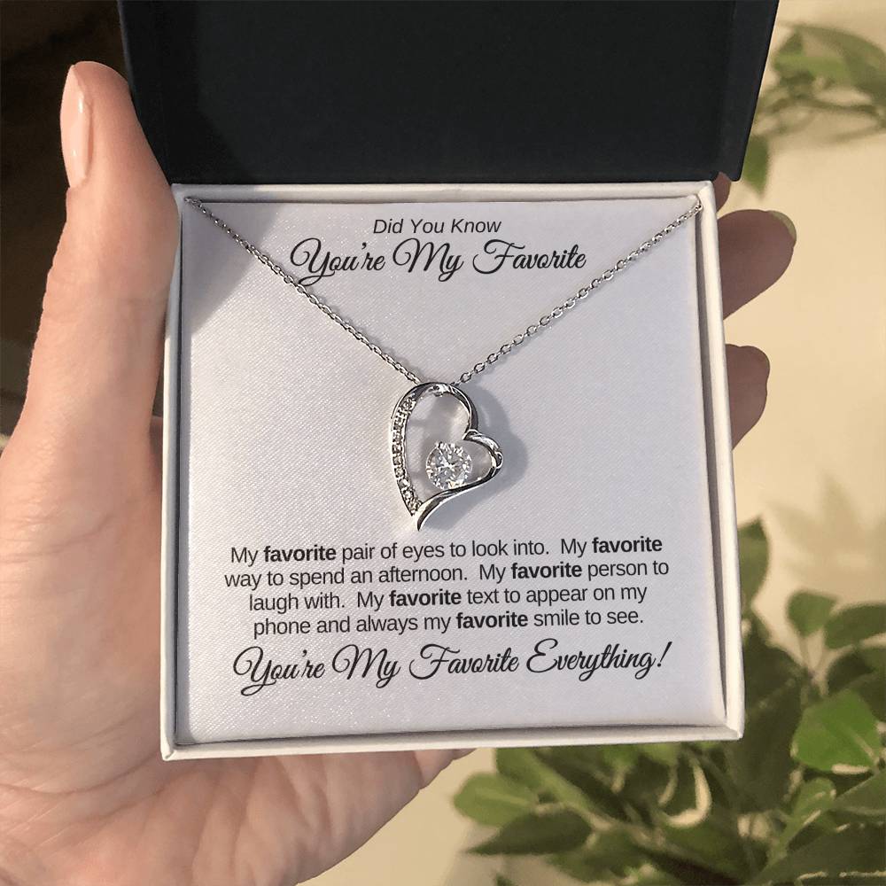 You're My Favorite Everything! | Forever Love Necklace | Wife | Daughter | Soulmate | Girlfriend | Bestie