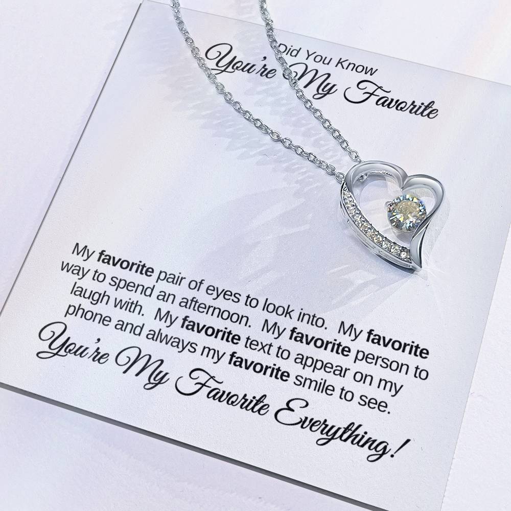 You're My Favorite Everything! | Forever Love Necklace | Wife | Daughter | Soulmate | Girlfriend | Bestie
