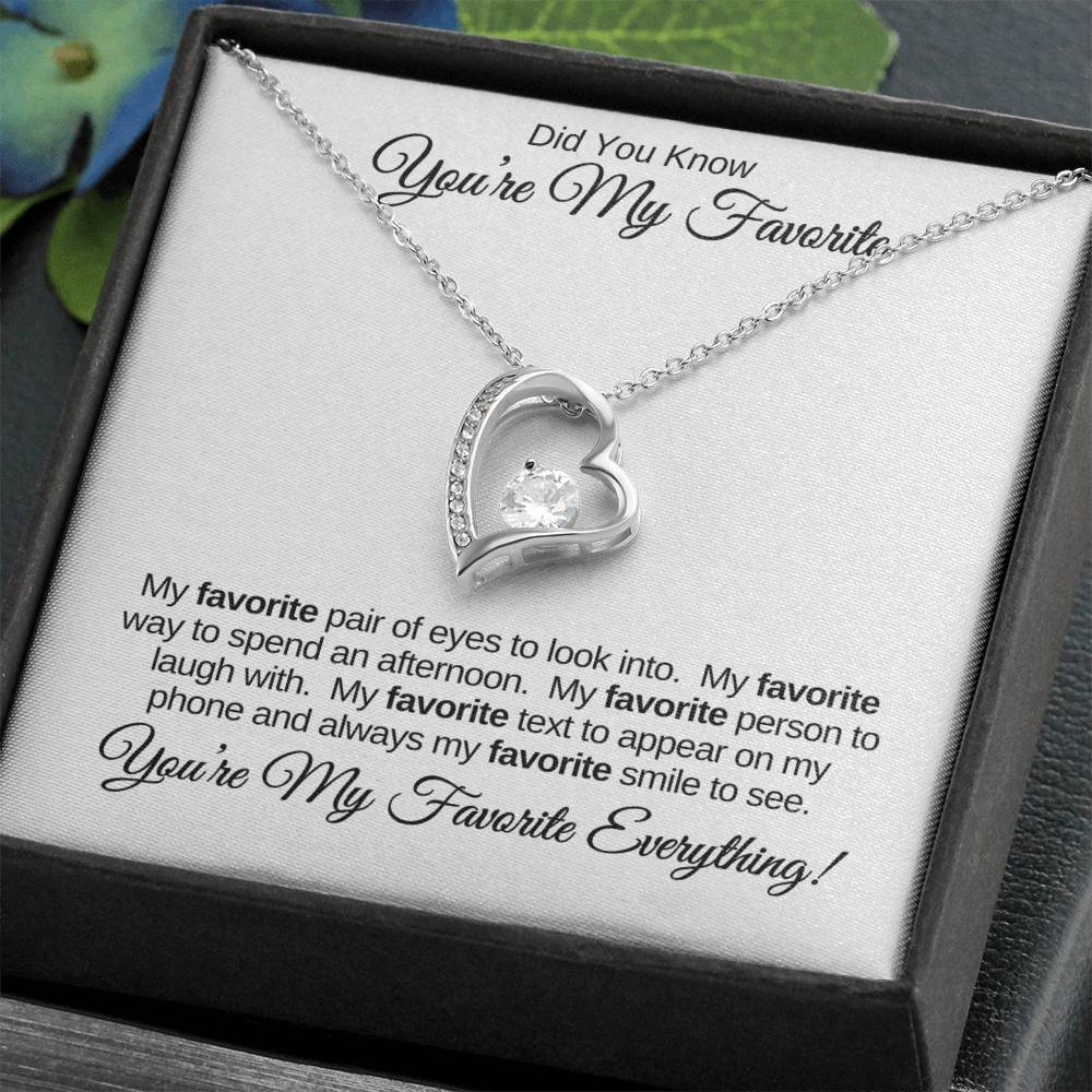 You're My Favorite Everything! | Forever Love Necklace | Wife | Daughter | Soulmate | Girlfriend | Bestie