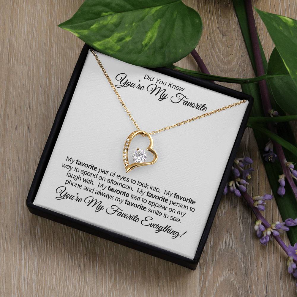 You're My Favorite Everything! | Forever Love Necklace | Wife | Daughter | Soulmate | Girlfriend | Bestie