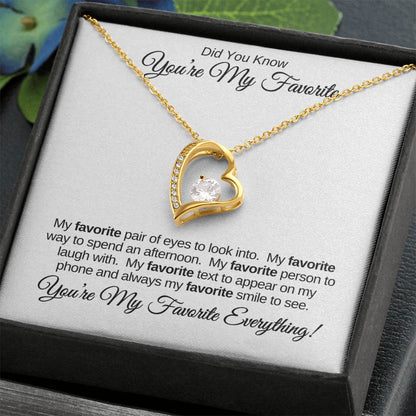 You're My Favorite Everything! | Forever Love Necklace | Wife | Daughter | Soulmate | Girlfriend | Bestie